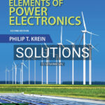 Solutions Manual for Elements of Power Electronics 2nd US Edition by Krein