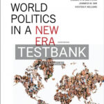 Test Bank for World Politics in a New Era 6th US Edition by Spiegel