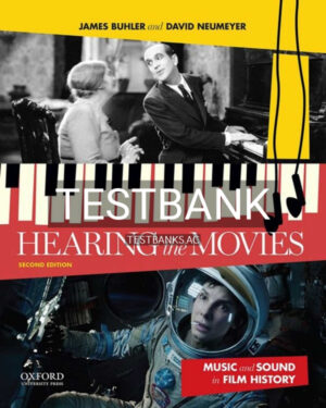 Test Bank for Hearing the Movies 2nd US Edition by Buhler