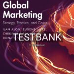 Test Bank for Global Marketing 3rd US Edition by Alon
