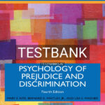 Test Bank for Psychology of Prejudice and Discrimination 4th US Edition by Kite
