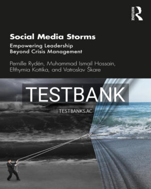 Test Bank for Social Media Storms 1st US Edition by Rydén