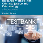 Test Bank for Research Methods for Criminal Justice and Criminology 1st US Edition by Tartaro
