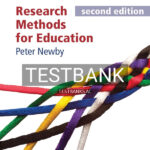 Test Bank for Research Methods for Education second edition 1st US Edition by Newby