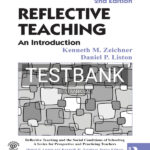 Test Bank for Reflective Teaching 2nd US Edition by Zeichner