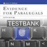 Test Bank for Evidence for Paralegals 5th US Edition by Marlowe