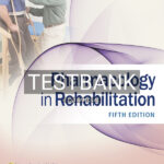 Test Bank for Pharmacology in Rehabilitation 5th US Edition by Ciccone