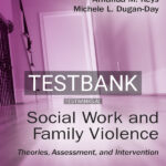 Test Bank for Social Work and Family Violence 2nd US Edition by McClennen