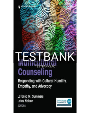 Test Bank for Multicultural Counseling 1st US Edition by Summers
