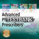 Test Bank for Advanced Pharmacology for Prescribers 1st US Edition by Luu