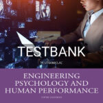 Test Bank for Engineering Psychology and Human Performance 5th US Edition by Wickens