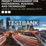 Test Bank for Project Management for Engineering Business and Technology 6th US Edition by Nicholas