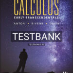 Test Bank for Calculus Early Transcendentals 11th US Edition by Anton