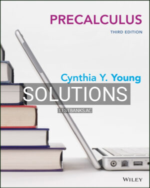 Solutions Manual for Precalculus 3rd US Edition by Young
