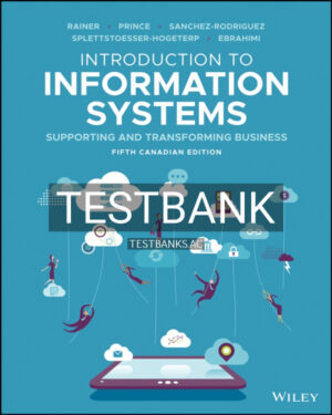 Test Bank for Introduction to Information Systems