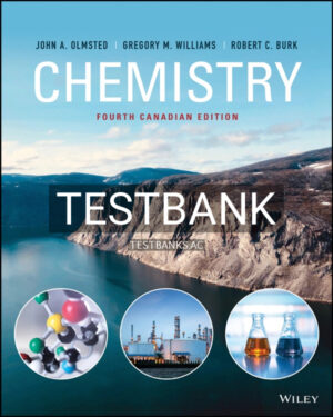Test Bank for Chemistry 4th CA Edition by Olmsted
