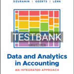Test Bank for Data and Analytics in Accounting 1st US Edition by Dzuranin