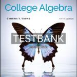 Test Bank for College Algebra 5th US Edition by Young