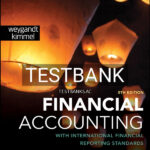 Test Bank for Financial Accounting with International Financial Reporting Standards 5th US Edition by Weygandt