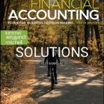Solutions Manual for Financial Accounting Tools for Business Decision Making 10th US Edition by Kimmel