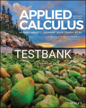 Test Bank for Applied Calculus 7th US Edition by Hughes-Hallett