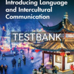 Test Bank for Introducing Language and Intercultural Communication 2nd US Edition by Jackson