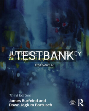 Test Bank for Juvenile Delinquency 3rd US Edition by Burfeind