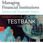 Test Bank for Managing Financial Institutions 1st US Edition by Cooperman