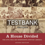 Test Bank for A House Divided 2nd US Edition by Wells