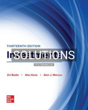 Solutions Manual for Investments 13th US Edition by Bodie