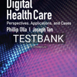 Test Bank for Digital Health Care: Perspectives
