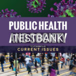 Test Bank for Public Health and Society: Current Issues 1st US Edition by Burke