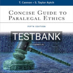Test Bank for Concise Guide to Paralegal Ethics 5th US Edition by Cannon