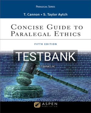 Test Bank for Concise Guide to Paralegal Ethics 5th US Edition by Cannon