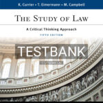 Test Bank for Study of Law 5th US Edition by Currier