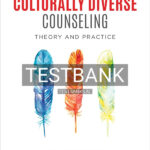 Test Bank for Culturally Diverse Counseling 1st US Edition by Jones-Smith