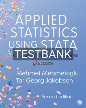 Test Bank for Applied Statistics Using Stata 2nd US Edition by Mehmetoglu