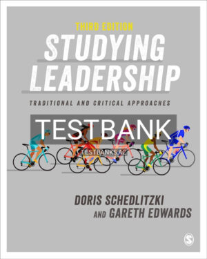 Test Bank for Studying Leadership 3rd US Edition by Schedlitzki