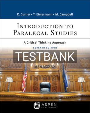 Test Bank for Introduction to Paralegal Studies 7th US Edition by Currier
