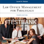 Test Bank for Law Office Management for Paralegals 4th US Edition by Vietzen