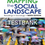 Test Bank for Mapping the Social Landscape 9th US Edition by Ferguson