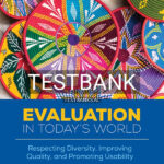 Test Bank for Evaluation in Todays World 1st US Edition by Thomas