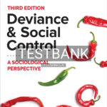 Test Bank for Deviance and Social Control 3rd US Edition by Inderbitzin