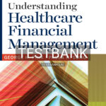 Test Bank for Gapenskis Understanding Healthcare Financial Management 8th US Edition by Pink