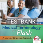 Test Bank for Medical Terminology in a Flash 5th US Edition by Finnegan