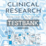 Test Bank for Clinical Research for the Doctor of Nursing Practice 3rd US Edition by Terry