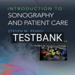 Test Bank for Introduction to Sonography and Patient Care 2nd US Edition by Penny