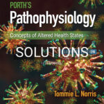 Solutions Manual for Porth's Pathophysiology 11th US Edition by Norris