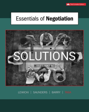 Solutions for Essentials of Negotiation 3rd Edition by Lewicki