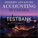 Test Bank for Modern Advanced Accounting in Canada 8th Edition by Hilton
